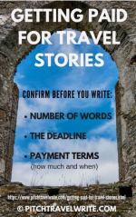 getting paid for travel stories - confirm these 3 things