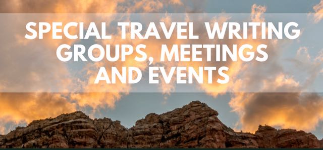 listing of travel writing groups, meeting, events