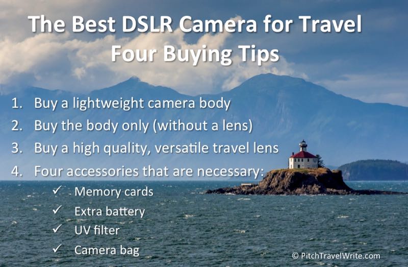 four tips for buying the best dslr for travel