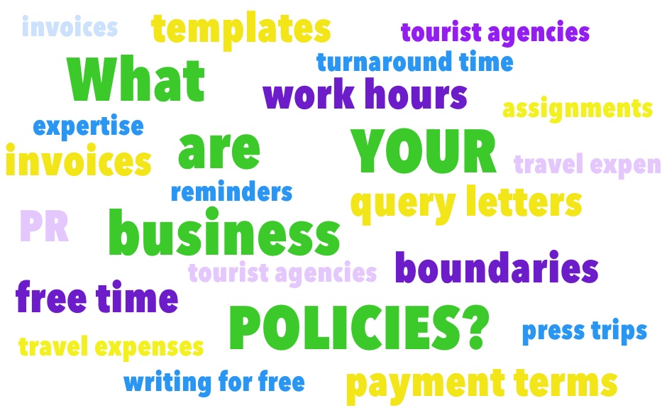 your policies for business involve many things