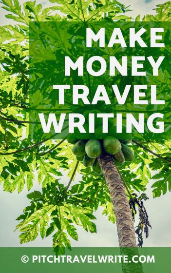 make money travel writing