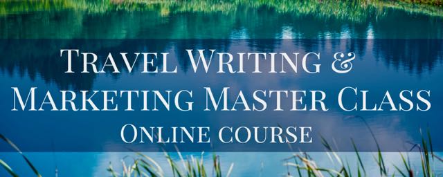 my travel writing workshop is now available as an online master class