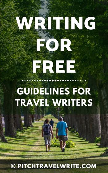writing for free guidelines for travel writers