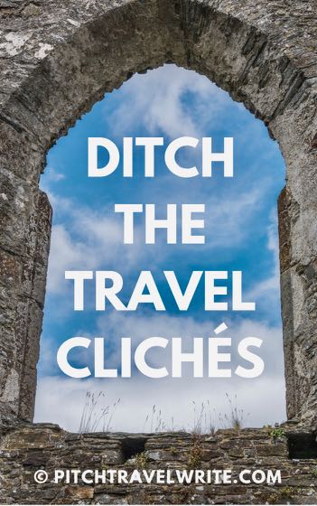 ditch the travel cliches link