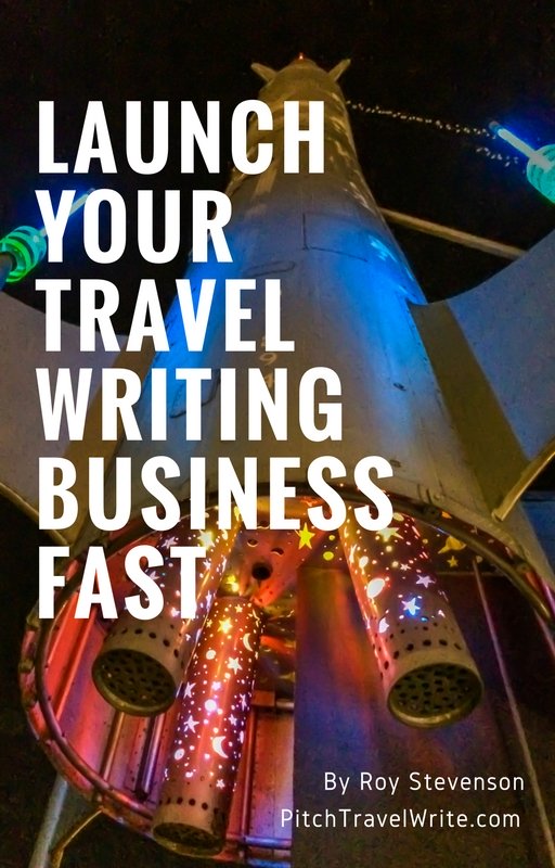 launch your travel writing business fast
