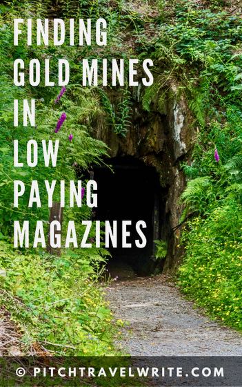 finding gold mines in low paying magazines