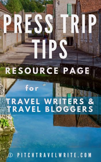read these articles for press trip tips for travel writers and travel bloggers - all your resources in one place